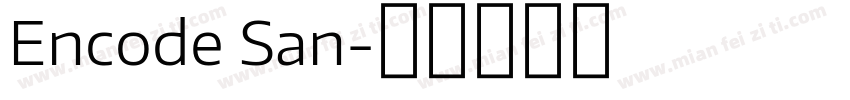 Encode San字体转换